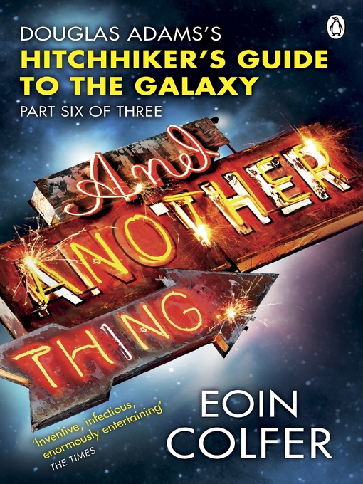 Title details for And Another Thing ... by Eoin Colfer - Available